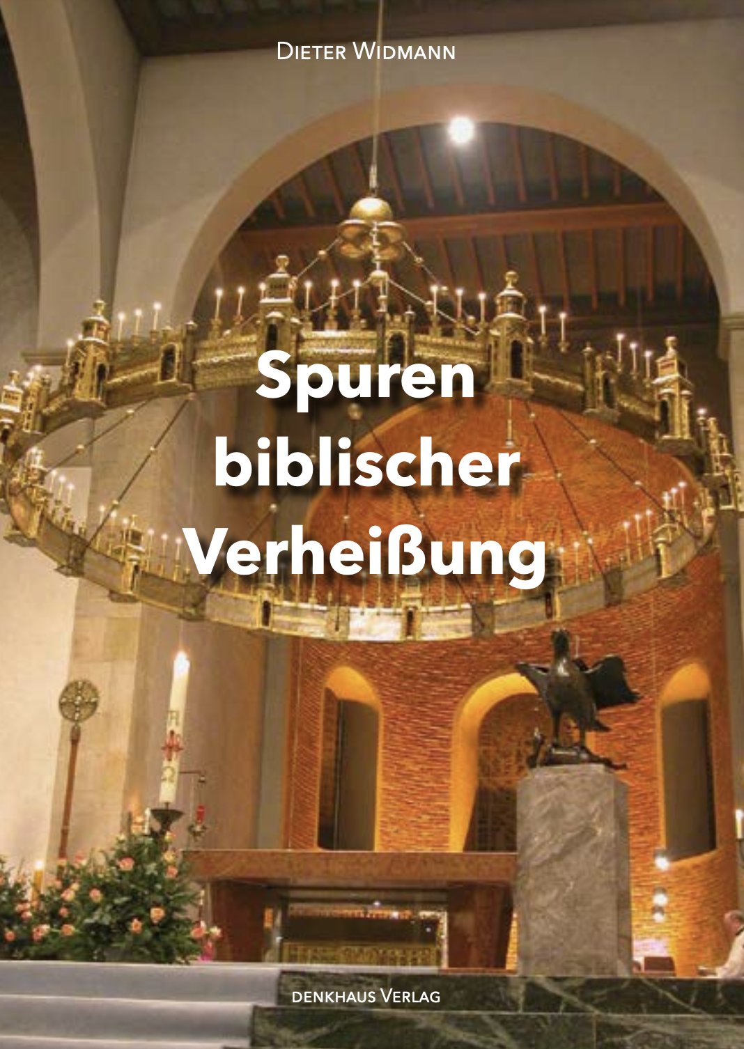 Spuren biblischer Verheißung